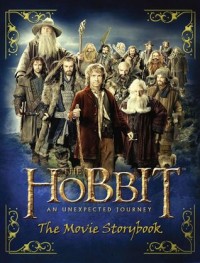 The hobbit : an unexpected journey : the movie storybook