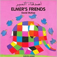 Elmer's friends : أصدقاء إلمر