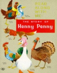 The story of Henny Penny