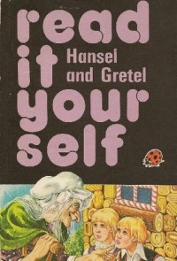 Hansel and Gretel
