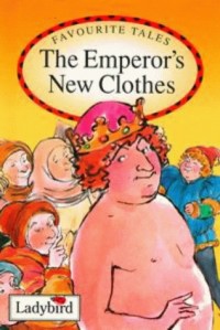 The emperor's new clothes