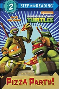 Teenage Mutant Ninja Turtles : Pizza Party!