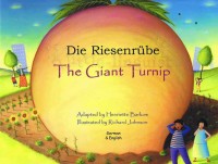 Die Riesenrübe : The giant turnip