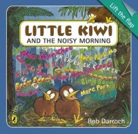 Little Kiwi and the noisy morning