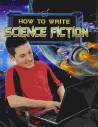 How to write science fiction