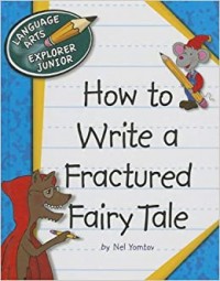 How to write a fractured fairy tale