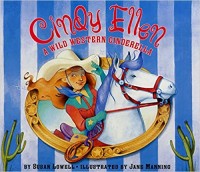 Cindy Ellen : a wild western Cinderella