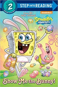 SpongeBob Squarepants : Show Me The Bunny!