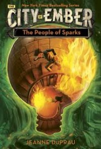The city of ember : book 2 the people of sparks