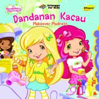Makeover Madness : dandanan kacau
