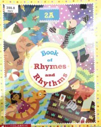 Book of rhymes and rhythms