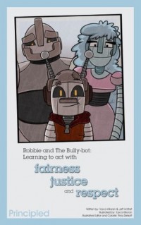 Robbie and the Bully-bot : Learning to act with fairness, justice and respect