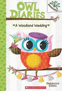 Owl diaries : a woodland wedding