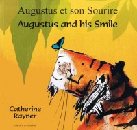 Augustus and his smile : Auguste et son sourire