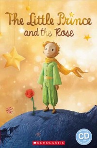 The Little Prince and the rose