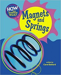 Magnets and springs