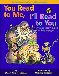 You read to me, I'll read to you : very short scary tales to read together