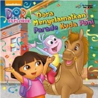 Dora menyelamatkan parade kuda poni