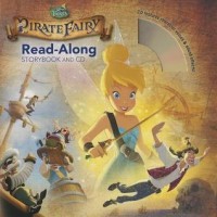 The pirate fairy : read-along storybook and CD