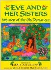 Eve and her sisters : women of the Old Testament