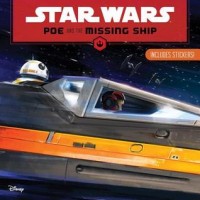 Star Wars : Poe and the missing ship