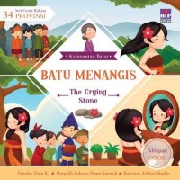 Kalimantan Barat : batu menangis = the crying stone