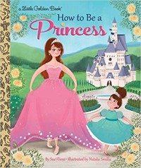 How to be a princess