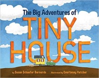The big adventures of Tiny House