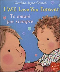 I will love you forever : Te amare por siempre