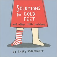 Solutions for cold feet and other little problems