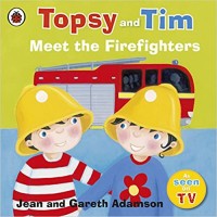 Topsy and Tim meet the firefighters