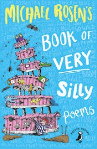 Michael Rosen's book of very silly poems
