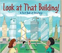 Look at that building! : a first book of structures