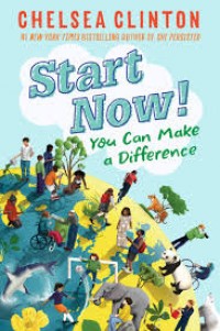 Start now! you can make a difference