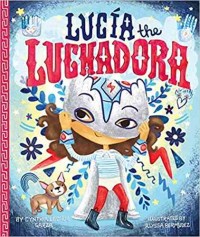 Lucía the luchadora