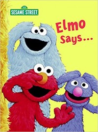 Elmo says....