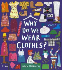 Why do we wear clothes?