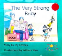 The very strong baby