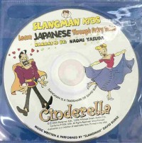 Cinderella : learn Japanese through fairy tales