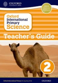 Oxford international primary science 2 : teacher's guide
