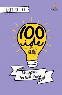 100 ide untuk guru manajemen perilaku murid