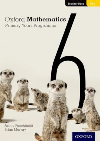 Oxford mathematics level 6 : primary years programme teacher book