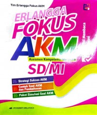 Erlangga fokus akm asesmen kompetensi minimum sd/mi