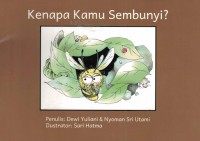 Kenapa kamu bersembunyi?