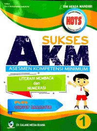 Suskes akm asesmen kompetensi minimum : literasi membaca dan numerasi, kelas 1 sd/mi