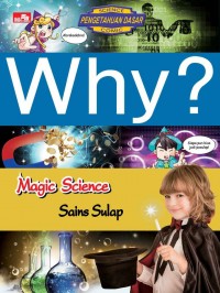 Why? sains sulap = magic science