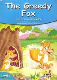 The greedy fox