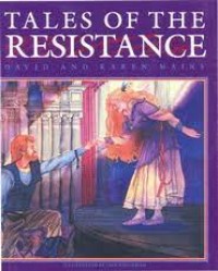 Tales of the resistance