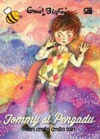 Tommy si pengadu : dan cerita - ceita lain