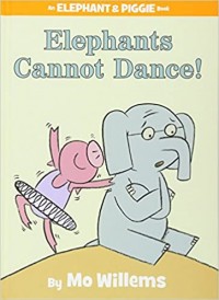 Elephants cannot dance!
